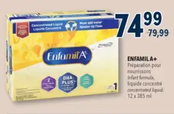 Familiprix Enfamil A+ Milk-based Iron Fortified infant formula 0-12 months Concentrated liquid must add water offer