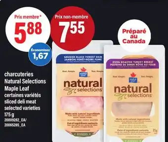 Maxi CHARCUTERIES NATURAL SELECTIONS MAPLE LEAF | SLICED DELI MEAT, 175 g offer
