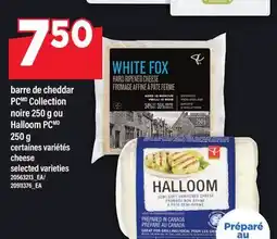 Maxi BARRE DE CHEDDAR PC COLLECTION NOIRE 250 G OU HALLOOM PC 250G offer