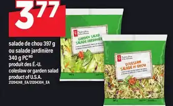 Maxi SALADE DE CHOU 397 G OU SALADE JARDINIÈRE 340 G PC | COLESLAW OR GARDEN SALAD offer