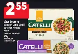 Maxi PÂTES SMART OU MOISSON SANTÉ CATELLI | PASTA, 375 G offer