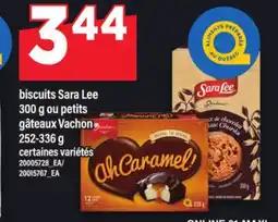 Maxi BISCUITS SARA LEE 300 G OU PETITS GÂTEAUX VACHON 252-336 G offer