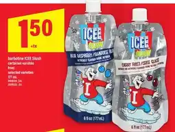 Maxi BARBOTINE ICEE SLUSH | FROST offer