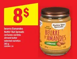 Maxi BEURRE D'AMANDES NUTTIN' BUT SPREADS, 365 G offer