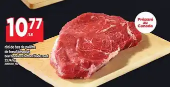 Maxi RÔTI DE BAS DE PALETTE DE BŒUF DÉSOSSÉ | BEEF BONELESS BOTTOM BLADE ROAST offer