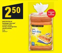 Maxi PAINS HOT DOG OU HAMBURGER SANS NOM | HOT DOG OR HAMBURGER BUNS, 12 UN offer