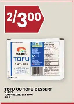 Rachelle-Bery Grocery SUNRISE TOFU OR DESSERT TOFU offer