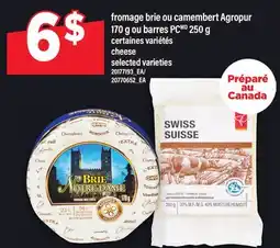 Maxi FROMAGE BRIE OU CAMEMBERT AGROPUR 170 G OU BARRES PC 250 G | CHEESE offer