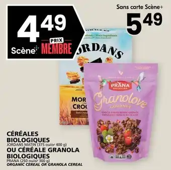 Rachelle-Bery Grocery JORDANS MATIN (375 or 400 g) PRANA (250 or 300 g) ORGANIC CEREAL OR GRANOLA CEREAL offer