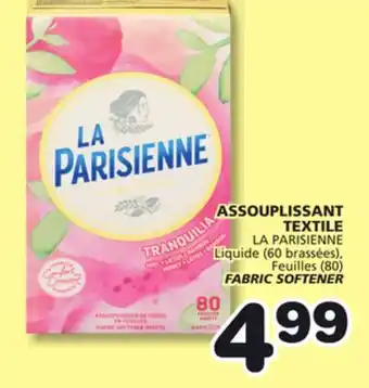 Marches Tradition LA PARISIENNE FABRIC SOFTENER offer