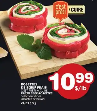 Marches Tradition C'EST PRÊT! À CUIRE FRESH BEEF ROSETTES offer