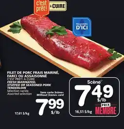 Marches Tradition C'EST PRÊT! À CUIRE FRESH MARINATED, STUFFED OR SEASONED PORK TENDERLOIN offer
