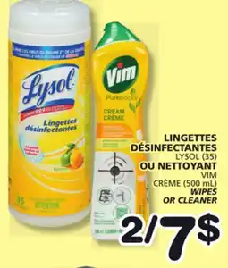 Marches Tradition LYSOL (35) VIM (500 mL) WIPES OR CLEANER offer