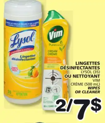 Marches Tradition LYSOL (35) VIM (500 mL) WIPES OR CLEANER offer