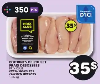 Marches Tradition PRIX CLUB FRESH BONELESS CHICKEN BREASTS offer
