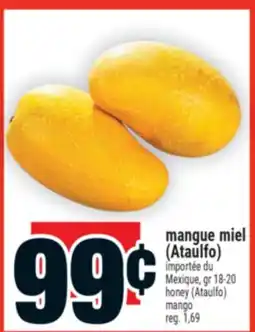 Super C mangue miel (Ataulfo) | honey (Ataulfo) mango offer