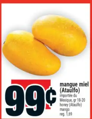 Super C mangue miel (Ataulfo) | honey (Ataulfo) mango offer