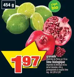 Super C GRENADE OU LIME BIOLOGIQUE | POMEGRANATE OR ORGANIC LIME offer