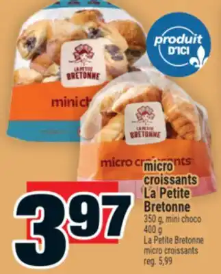 Super C Micro croissants La Petite Bretonne | La Petite Bretonne micro croissants offer