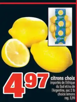 Super C CITRONS CHOIX | CHOICE LEMONS offer