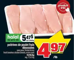 Super C Poitrines de poulet frais désossées | Fresh boneless chicken breasts offer