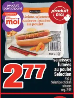 Super C Saucisses fumées au poulet Selection | Selection chicken wieners offer