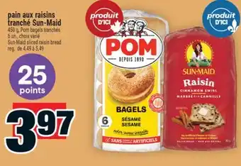 Super C pain aux raisins tranché Sun‑Maid | Sun‑Maid sliced raisin bread offer