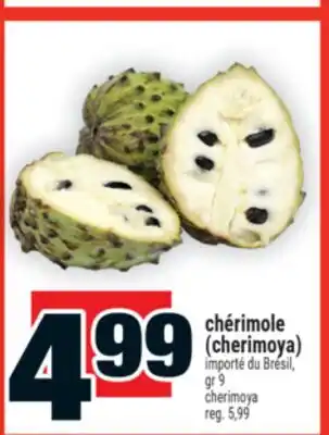Super C Chérimole (cherimoya) | Cherimoya offer