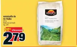 Super C VERMICELLE DE RIZ HAIKU | HAIKU RICE VERMICELLI, 227 G offer
