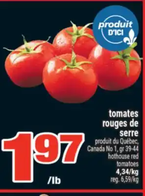Super C TOMATES ROUGES DE SERRE | HOTHOUSE RED TOMATOES offer