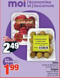 Super C Litchis, longane | Lychees or longan offer