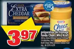 Super C PRÉPARATION DE FROMAGE FONDU CHEEZ WHIZ KRAFT | KRAFT CHEEZ WHIZ PROCESS CHEESE FOOD offer
