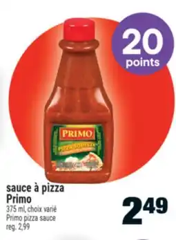 Super C SAUCE À PIZZA PRIMO | PRIMO PIZZA SAUCE offer