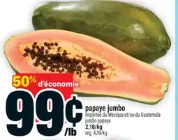 Super C PAPAYE JUMBO | JUMBO PAPAYA offer