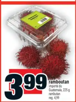 Super C RAMBOUTAN | RAMBUTAN offer