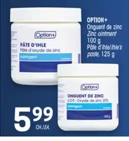 Uniprix OPTION+ Onguent de zinc Zinc ointment Pâte d'ihle/Ihle's offer