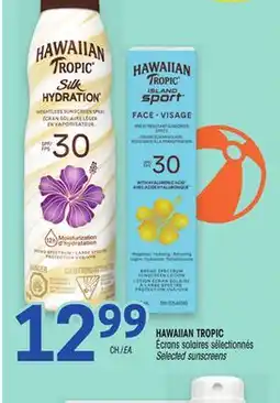 Uniprix HAWAIIAN TROPIC Écrans solaires sélectionnés/Selected sunscreens offer
