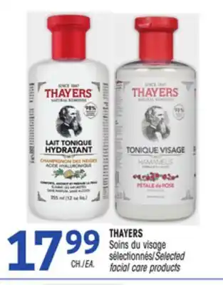 Uniprix THAYERS Soins du visage sélectionnés/Selected facial care products offer