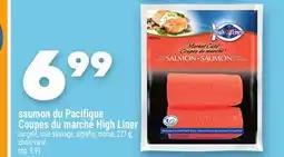 Marche Ami SAUMON DU PACIFIQUE COUPES DU MARCHÉ HIGH LINER offer