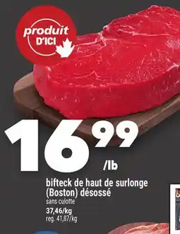 Marche Ami Bifteck de haut de surlonge (Boston) désossé offer