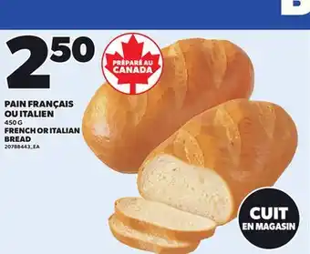 Provigo PAIN FRANÇAIS OU ITALIEN | FRENCH OR ITALIAN BREAD, 450 G offer