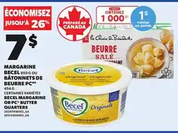 Provigo MARGARINE BECEL, 850 G OU BÂTONNETS DE BEURRE PC, 454 G | BECEL MARGARINE OR PC BUTTER QUARTERS offer
