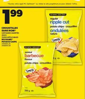 Provigo CROUSTILLES SANS NOM | NO NAME POTATO CHIPS, 200 G offer