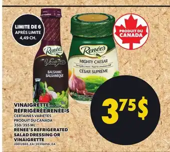 Provigo VINAIGRETTE RÉFRIGÉRÉE RENÉE'S | RENEE'S REFRIGERATED SALAD DRESSING OR VINAIGRETTE, 350/355 ML offer