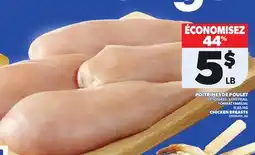 Provigo POITRINES DE POULET DÉSOSSÉES, SANS PEAU, | CHICKEN BREASTS offer