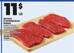 Provigo BIFTECK D'INTÉRIEUR DE RONDE | INSIDE ROUND STEAK offer