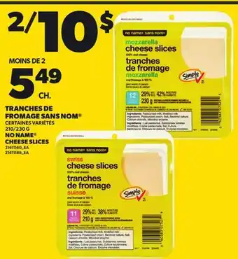 Provigo TRANCHES DE FROMAGE SANS NOM | NO NAME CHEESE SLICES, 210/230 G offer