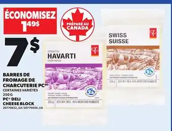 Provigo BARRES DE FROMAGE DE CHARCUTERIE PC | PC DELI CHEESE BLOCK, 250 G offer