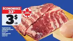 Provigo PORTION DE CÔTES DE FLANC DE PORC | PORK SIDE RIB PORTION offer