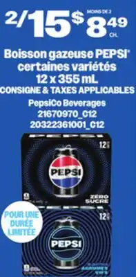 Provigo BOISSON GAZEUSE PEPSI | PEPSICO BEVERAGES, 12 X 355 ML offer